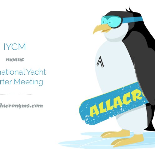 IYCM means International Yacht